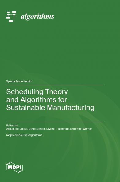 Scheduling Theory and Algorithms for Sustainable Manufacturing