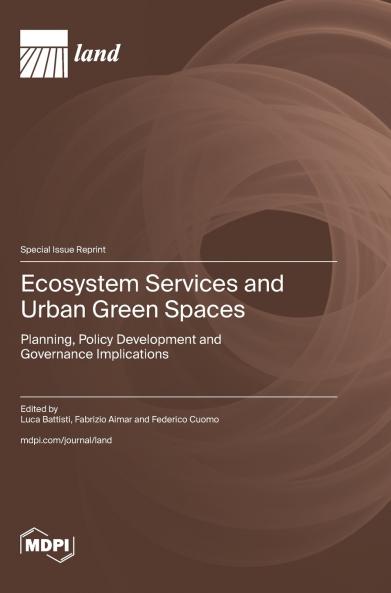 Ecosystem Services and Urban Green Spaces