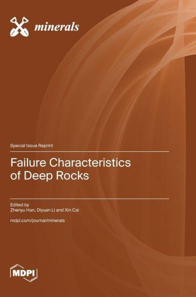 Failure Characteristics of Deep Rocks