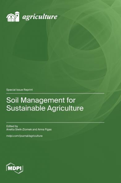 Soil Management for Sustainable Agriculture