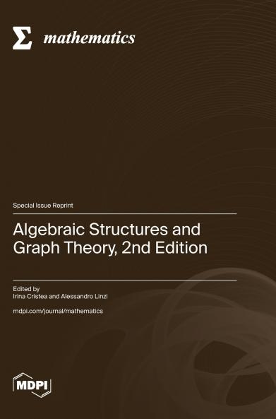 Algebraic Structures and Graph Theory 2nd Edition