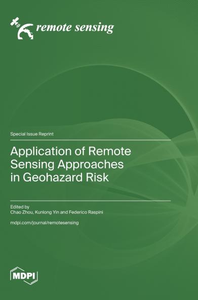 Application of Remote Sensing Approaches in Geohazard Risk