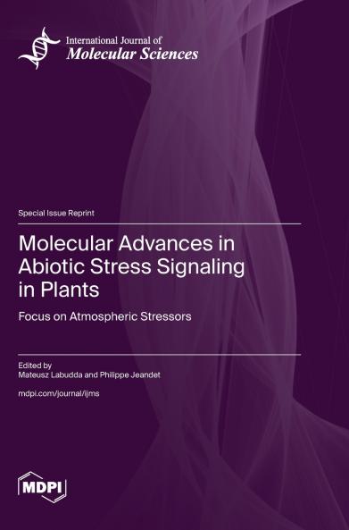 Molecular Advances in Abiotic Stress Signaling in Plants