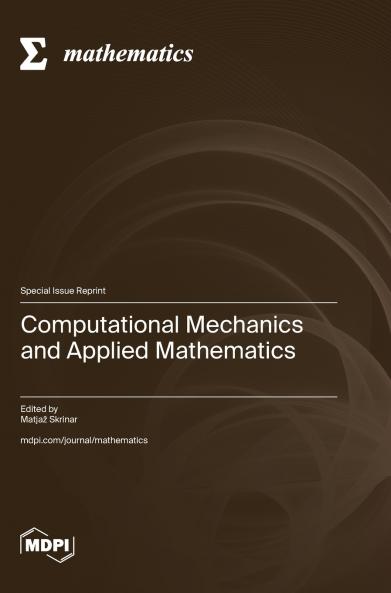 Computational Mechanics and Applied Mathematics