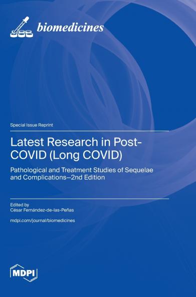 Latest Research in Post-COVID (Long COVID)