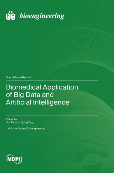 Biomedical Application of Big Data and Artificial Intelligence