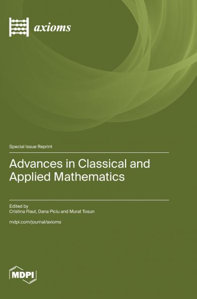 Advances in Classical and Applied Mathematics