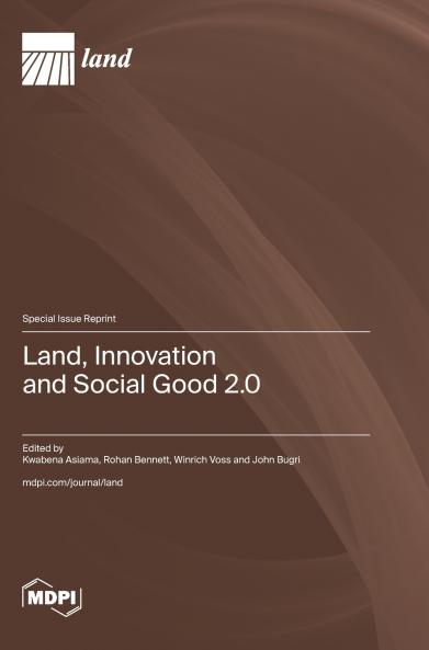 Land Innovation and Social Good 2.0