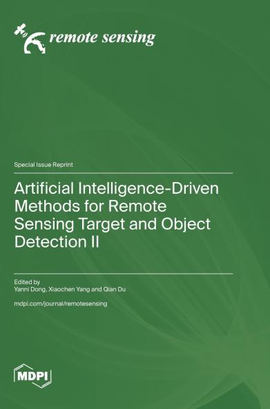 Artificial Intelligence-Driven Methods for Remote Sensing Target and Object Detection II