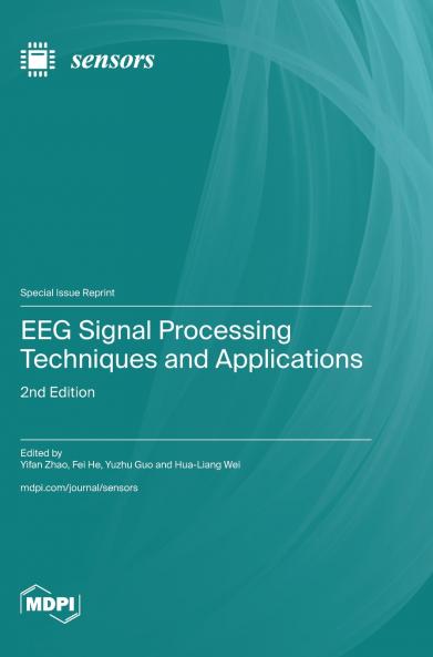 EEG Signal Processing Techniques and Applications