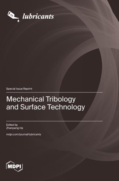 Mechanical Tribology and Surface Technology