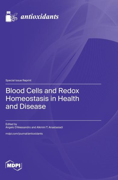 Blood Cells and Redox Homeostasis in Health and Disease