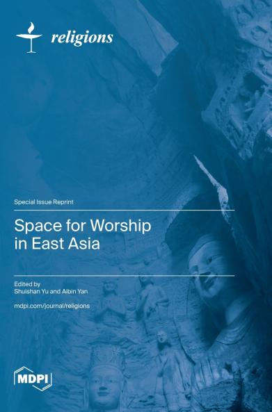 Space for Worship in East Asia