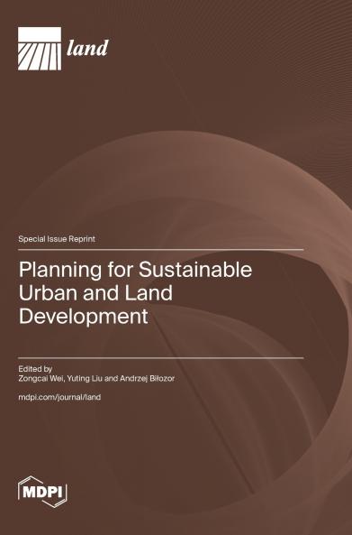 Planning for Sustainable Urban and Land Development