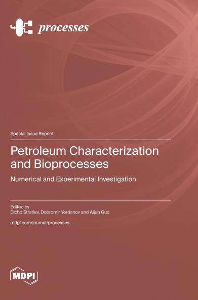 Petroleum Characterization and Bioprocesses