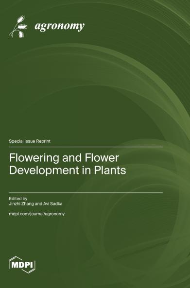 Flowering and Flower Development in Plants