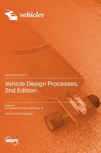 Vehicle Design Processes 2nd Edition