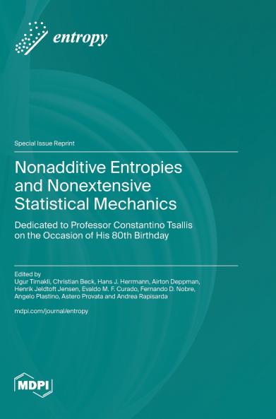 Nonadditive Entropies and Nonextensive Statistical Mechanics