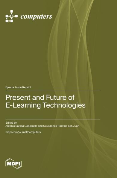 Present and Future of E-Learning Technologies