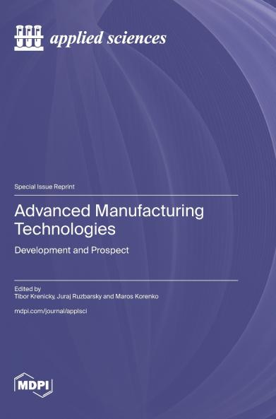 Advanced Manufacturing Technologies