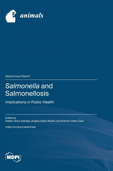 Salmonella and Salmonellosis