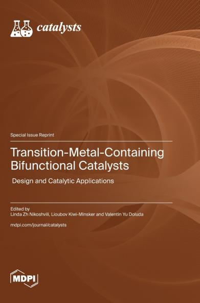 Transition-Metal-Containing Bifunctional Catalysts