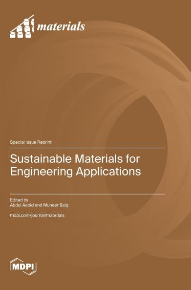 Sustainable Materials for Engineering Applications