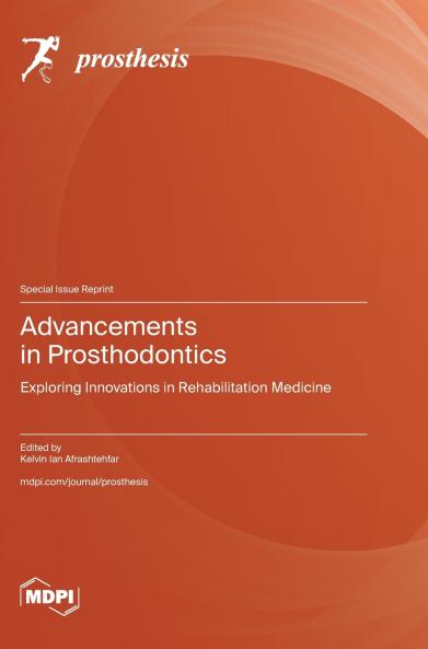 Advancements in Prosthodontics