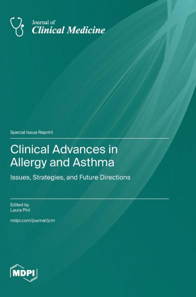 Clinical Advances in Allergy and Asthma