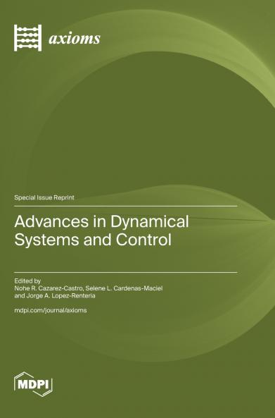 Advances in Dynamical Systems and Control