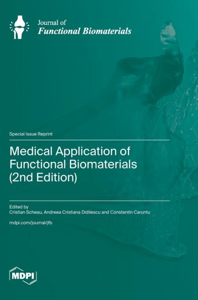 Medical Application of Functional Biomaterials (2nd Edition)