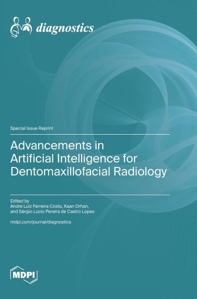 Advancements in Artificial Intelligence for Dentomaxillofacial Radiology