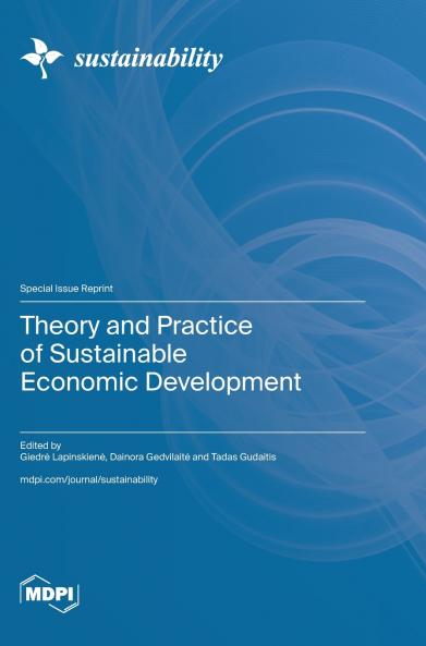 Theory and Practice of Sustainable Economic Development