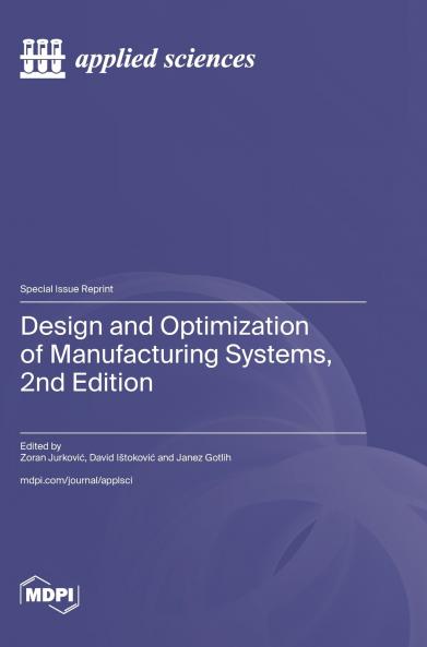 Design and Optimization of Manufacturing Systems 2nd Edition
