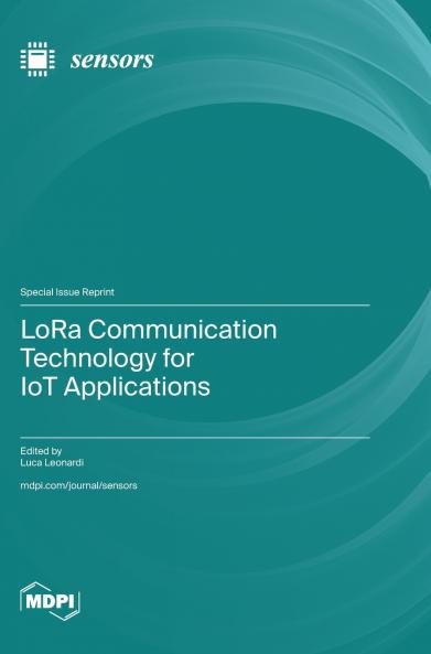 LoRa Communication Technology for IoT Applications