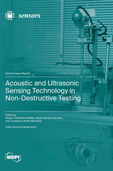 Acoustic and Ultrasonic Sensing Technology in Non-Destructive Testing