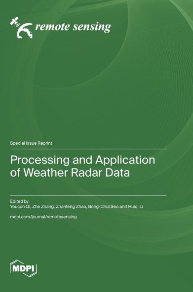 Processing and Application of Weather Radar Data