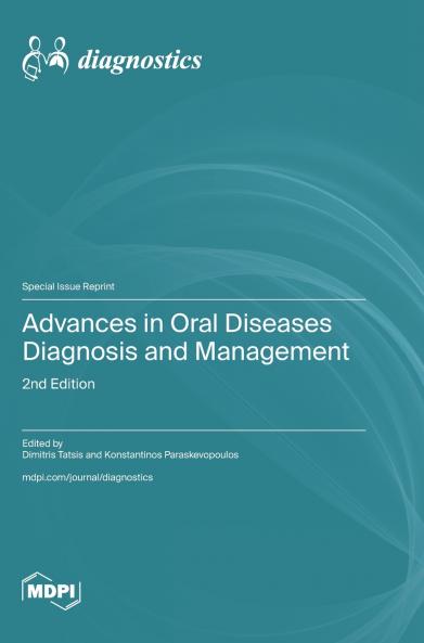 Advances in Oral Diseases Diagnosis and Management