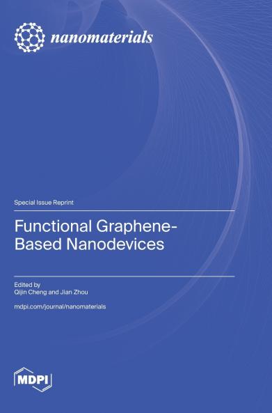 Functional Graphene-Based Nanodevices