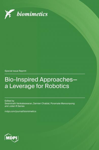 Bio-Inspired Approaches-a Leverage for Robotics