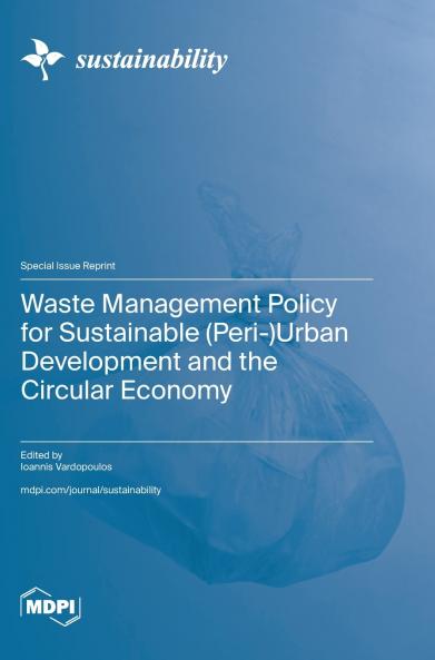 Waste Management Policy for Sustainable (Peri-)Urban Development and the Circular Economy