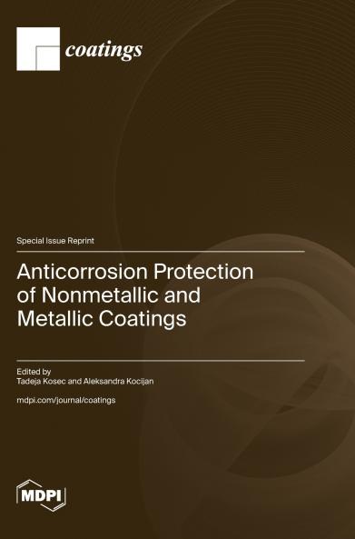 Anticorrosion Protection of Nonmetallic and Metallic Coatings
