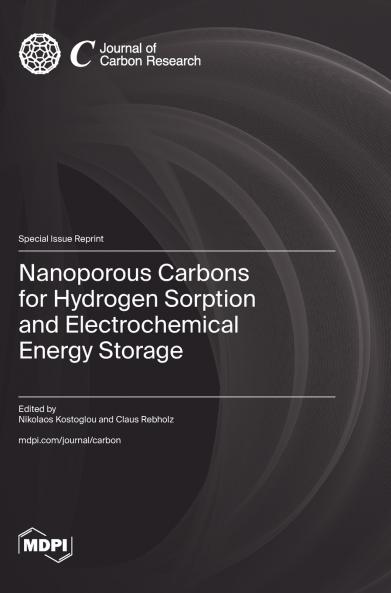 Nanoporous Carbons for Hydrogen Sorption and Electrochemical Energy Storage