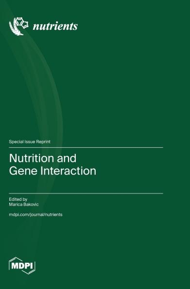 Nutrition and Gene Interaction