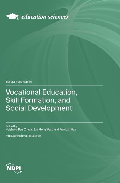 Vocational Education Skill Formation and Social Development