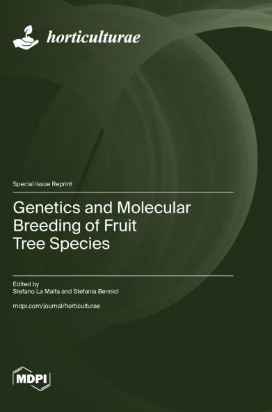 Genetics and Molecular Breeding of Fruit Tree Species