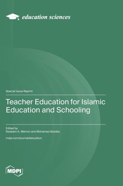 Teacher Education for Islamic Education and Schooling