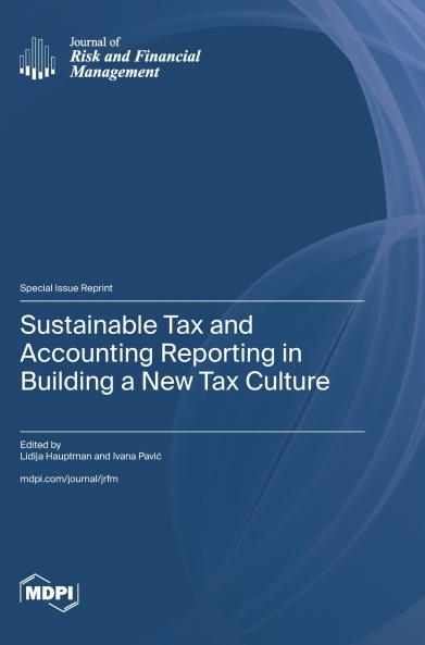 Sustainable Tax and Accounting Reporting in Building a New Tax Culture