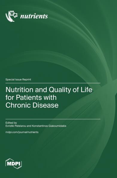 Nutrition and Quality of Life for Patients with Chronic Disease