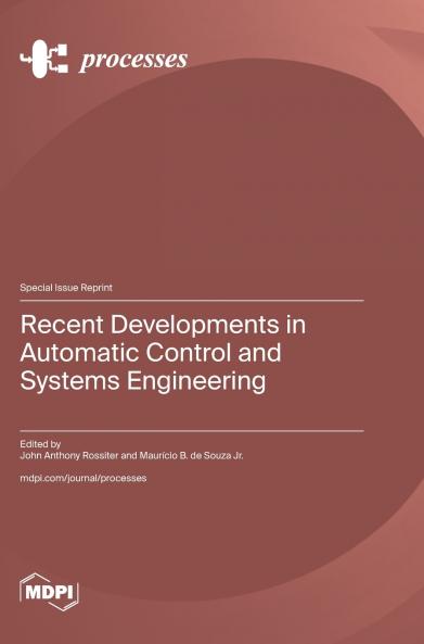 Recent Developments in Automatic Control and Systems Engineering